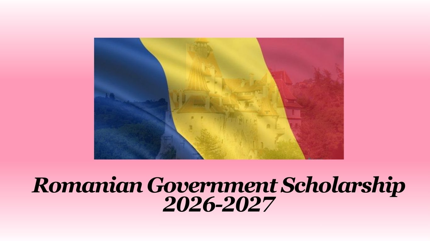 Romanian Scholarship 2026–2027 