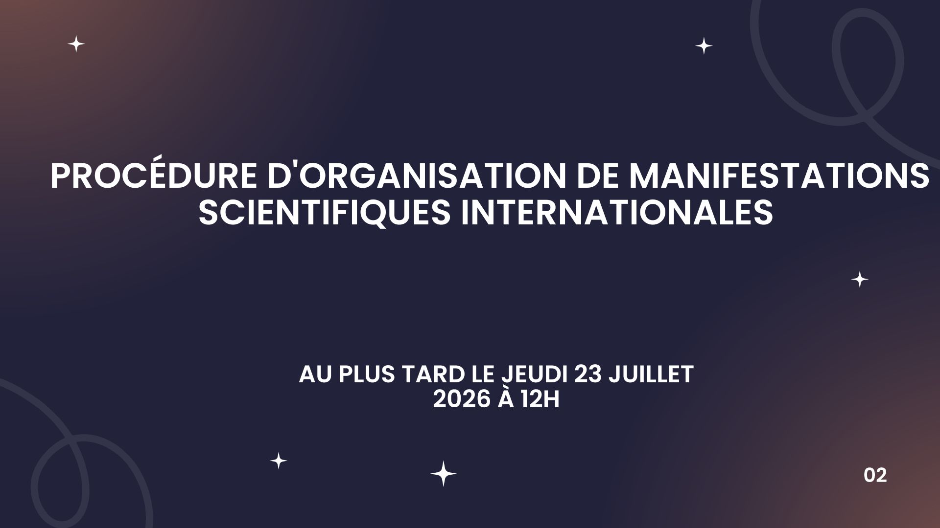 Procédure d'organisation de manifestations scientifiques internationales