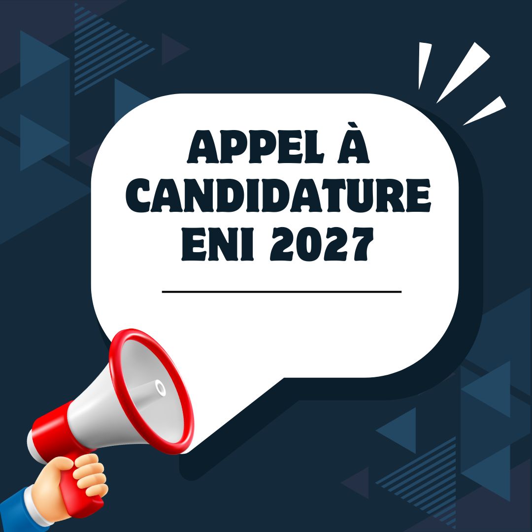Appel à candidature ENI 2027